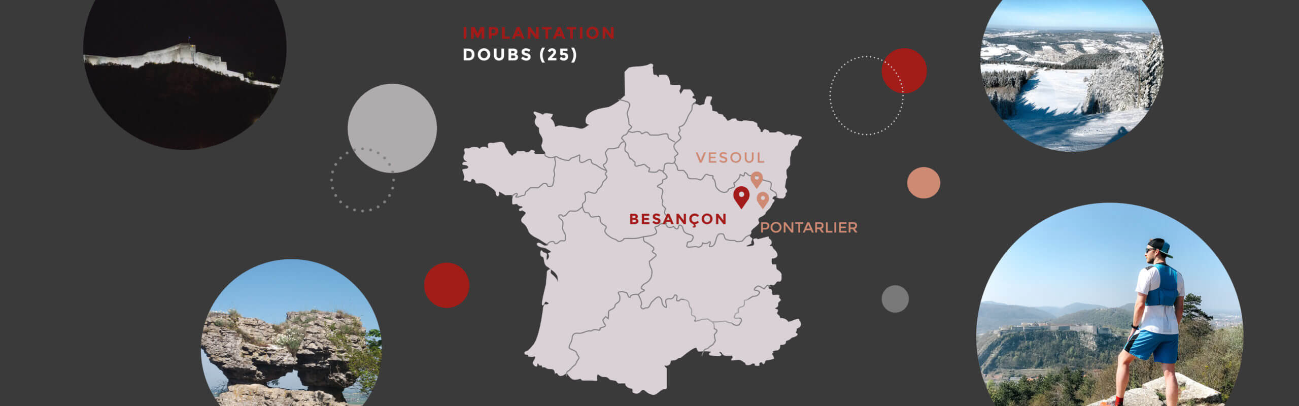 Nos implantations à Besançon, Vesoul et Pontarlier